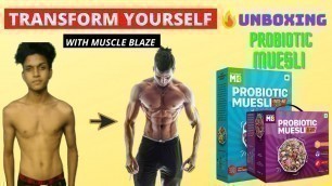 'MuscleBlaze muesli Unboxing || My first Fitness Video || @yashanand'