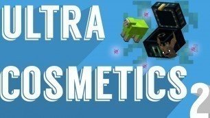 'Ultra Cosmetics 2 Plugin | Minecraft'