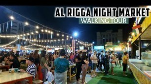 '[4K] STREET FOOD Tour Dubai Al Rigga Night Market! Super Crowded!'