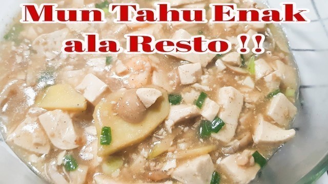 'Mun Tahu Ala Restoran Chinese food || Resep Mun Tahu Legendaris || Resep Mun Tahu || Mun Tahu Ayam'