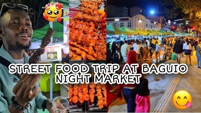 'PINOY STREET FOOD TRIP SA BAGUIO NIGHT MARKET | ULO NG MANOK, BETAMAX, ISAW, TENGA NG BABOY'
