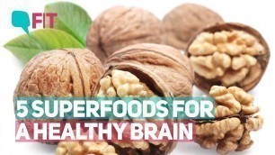 'Best Indian Superfoods for a Sharp and Healthy Brain | Quint Fit'