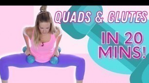 'Quads & Glutes Workout (20 Min Leg Day!)'