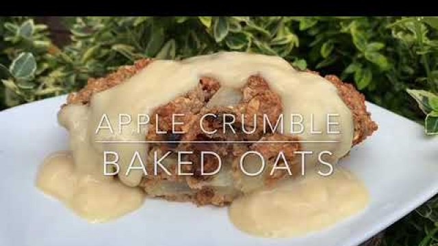 'Apple Crumble Baked Oats Recipe | Healthy | Gluten free | Vegan | Meal Prep | Breakfast | Dessert'