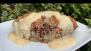 'Apple Crumble Baked Oats Recipe | Healthy | Gluten free | Vegan | Meal Prep | Breakfast | Dessert'