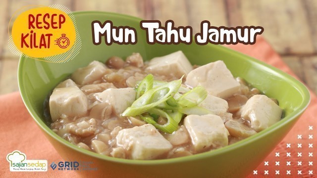 'Resep Mun Tahu Jamur, Resep Chinese Food untuk Tahun Baru Imlek'