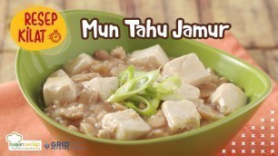 'Resep Mun Tahu Jamur, Resep Chinese Food untuk Tahun Baru Imlek'