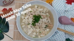 'Resep Cara buat Mun Tahu ala Chinese Restaurant'