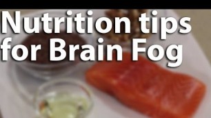 'Nutrition Tips for Brain Fog: Brain Boosting Foods to Help Fight Cancer-Related Brain Fog'