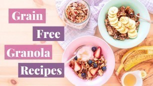 'HEALTHY GRAIN FREE GRANOLA RECIPE // Gluten free & Oats free Healthy Breakfast ideas! | Plant Based'