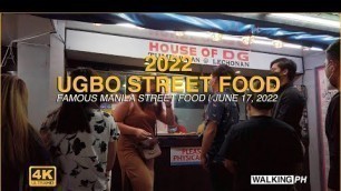 'UGBO STREET FOOD NIGHT WALK TOUR 2022 | TONDO MANILA PHILIPPINES'