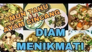 'EN/IN/CH中TEXT-MUN TAHU DAGING AYAM CINCANG ,menu masakan sehari hari, masak apa hari ini'