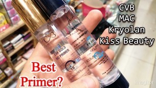 'Gel Primer Vs Normal Primer | Best Makeup Primer | Detailed Review'