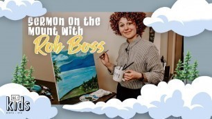 'SC Kids - The Sermon On The Mount w/ Rob Boss'