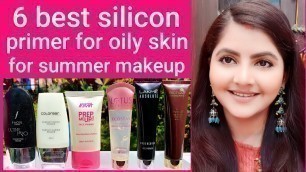 '6 best silicon primer for oily skin for summer makeup | RARA | makeup primer'