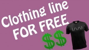 'How to Start a Clothing Line With No Money'