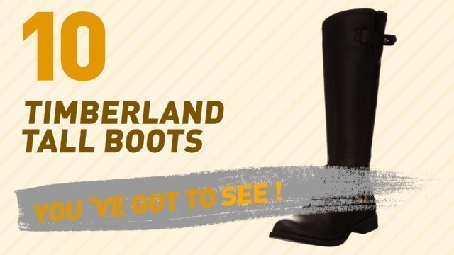 'Timberland Tall Boots // Popular Searches 2017'