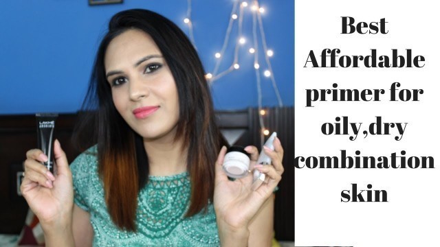 'Best Makeup Primer available In India || Affordable primer for oily,dry, combination skin (Hindi)'