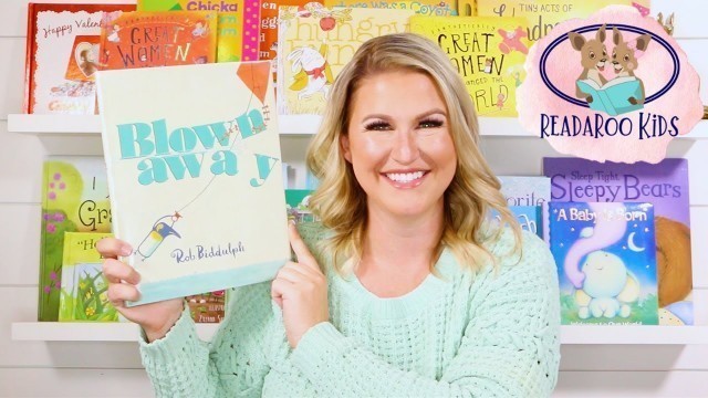 'Blown Away Read Aloud | Kids Books | Read Along'