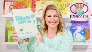 'Blown Away Read Aloud | Kids Books | Read Along'