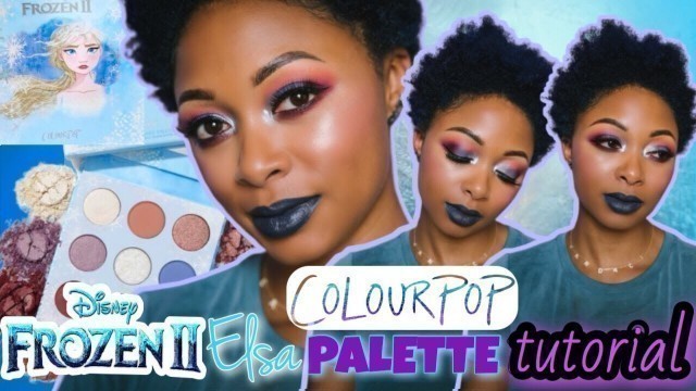 'TUTORIAL: ColourPop Disney Frozen II Elsa Palette'