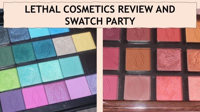 'LETHAL COSMETICS EYESHADOW REVIEW | SWATCHING ALL OF MY LETHAL COSMETICS SHADOWS'