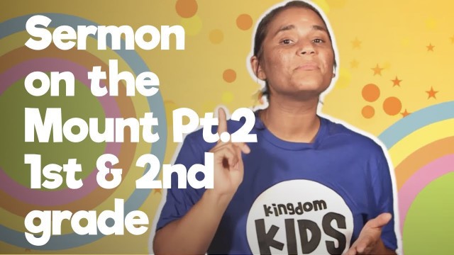 '1st + 2nd Grade | Sermon on The Mount Pt.2 | Kingdom Kids Online //02'