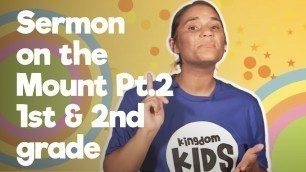 '1st + 2nd Grade | Sermon on The Mount Pt.2 | Kingdom Kids Online //02'