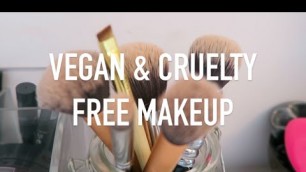 'MY FAVOURITE VEGAN MAKEUP PRODUCTS || 100% VEGAN & CRUELTY FREE'