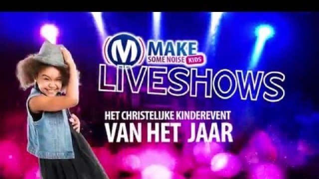 'Make Some Noise Kids LIVE SHOWS - promo'