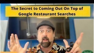 'The Secret to Coming Out On Top of Google Restaurant Searches Welcome'