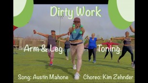 'Dirty Work - Austin Mahone. | Arm & Leg Toning | Dance Fitness Toning | Zumba'