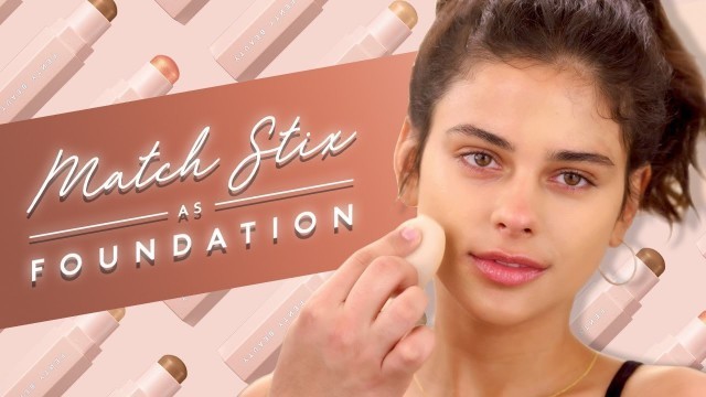 'HOW TO USE MATCH STIX AS FOUNDATION | FENTY BEAUTY'