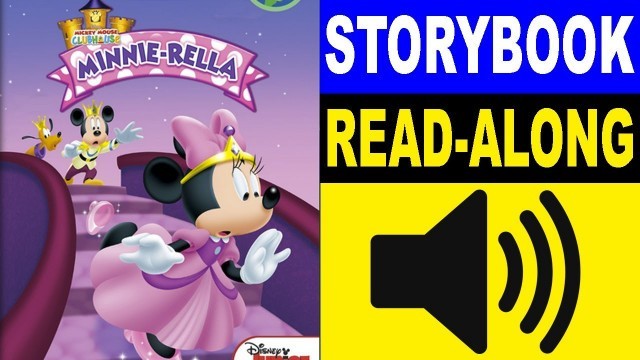 'Mickey Mouse Clubhouse Read Along Story book | Minnierella | Read Aloud Story Books for Kids'