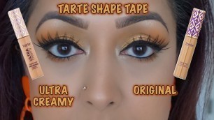 'REVIEW: Tarte Shape Tape OG Vs NEW Ultra Creamy Concealer'