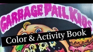 'Garbage Pail Kids Color & Activity Book!!'