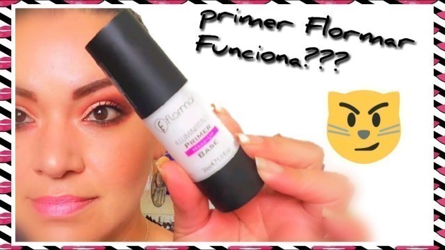 'PRIMER, MAKE-UP BASE FLORMAR, ILLUMINATING'