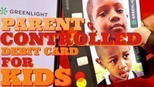 'GreenLight Debit Card For Kids With Parent Control Works With ApplePay'