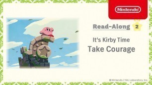 'It\'s Kirby Time - Read-Along #2: Take Courage - Nintendo'