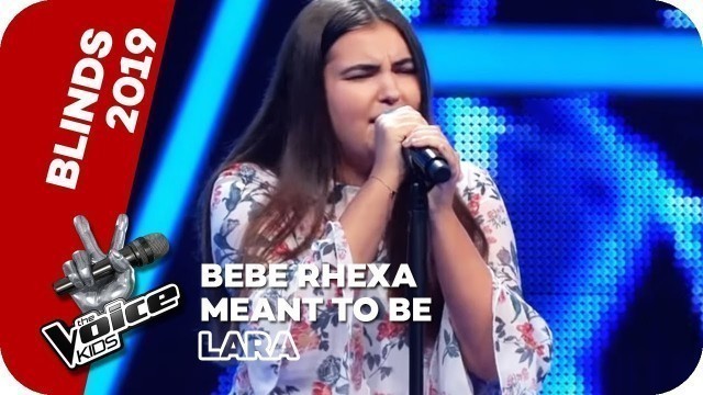 'Bebe Rexha - Meant To Be (Lara) | Blind Auditions | The Voice Kids 2019 | SAT.1'