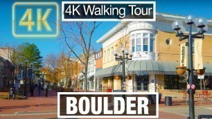 '4K City Walks: Boulder, Colorado (Peoples Republic of) Downtown - Virtual Walk Treadmill City guide'