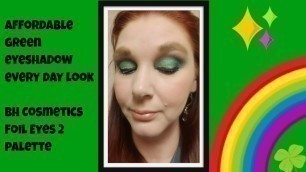 'Green Eyeshadow Look with BH Cosmetics Foil Eyes 2, I tried to follow a tutorial'