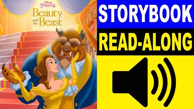 'Beauty and the Beast Read Along Story book, Read Aloud Story Books, Beauty and the Beast Storybook 1'