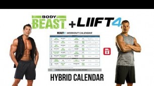 'Body Beast/LIIFT4 Hybrid Mashup Workout Schedule'