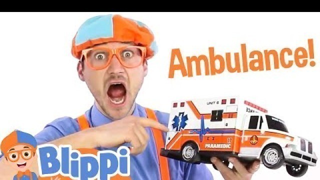 'Learn Colors with Ambulance Toy! | Blippi Full Episodes | Educational Videos for Kids | Blippi Toys'