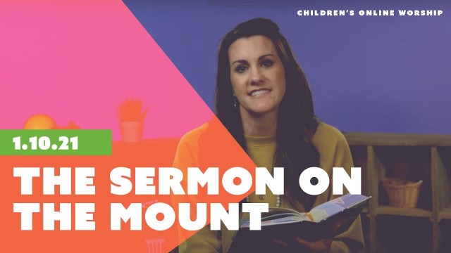 'The Sermon on the Mount // Children\'s Online Worship'