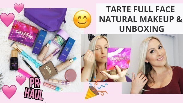 'Tarte Cosmetics Full Face makeup and unboxing - natural makeup glam look'