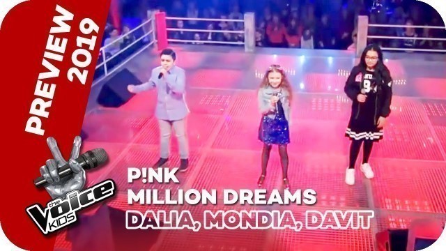 'P!NK - A Million Dreams (Dalia, Mondia, Davit) | PREVIEW | The Voice Kids 2019 | SAT.1'