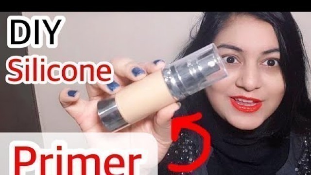 'DIY Silicone Primer at Home - Makeup Primer Tips & Tricks | JSuper Kaur'