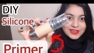 'DIY Silicone Primer at Home - Makeup Primer Tips & Tricks | JSuper Kaur'